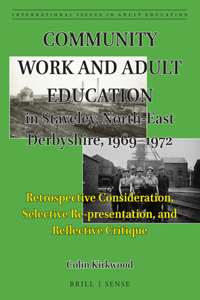 Community Work and Adult Education in Staveley, North-East Derbyshire, 1969-1972