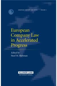 European Company Law in Accelerated Progress