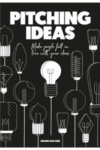 Pitching Ideas