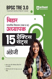 Arihant BPSC Tre 3.0 Bihar Senior Secondary School Teacher 15 Practice Sets Angrezi For Class 9-10 Hindi edition