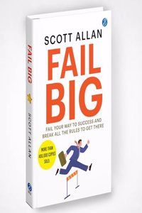 Fail Big