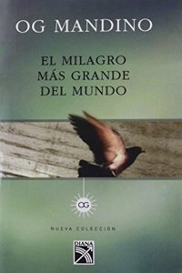 Milagro Mas Grande del Mundo