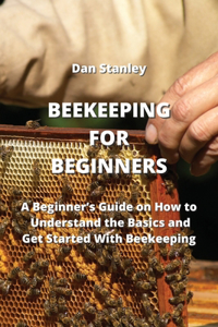 Beekeeping for Beginners