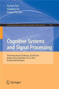 Cognitive Systems and Signal Processing