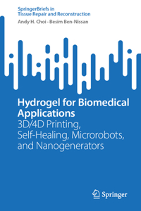 Hydrogel for Biomedical Applications