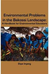 Environmental Problems in the Bakossi Landscape