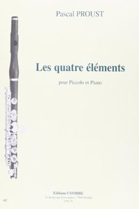 Quatre Elements, Les (piccolo & piano)