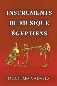 Instruments de Musique Égyptiens
