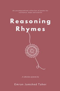 Reasoning Rhymes