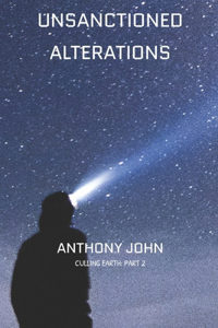Unsanctioned Alterations