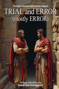 Trial and Error (Mostly Error)