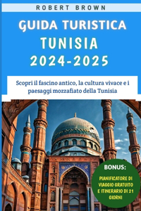 Guida Turistica Tunisia 2024-2025