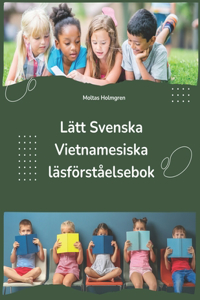 Lätt Svenska Vietnamesiska läsförståelsebok