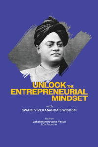 Unlock the Entrepreneurial Mindset with Swami Vivekananda's Wisdom