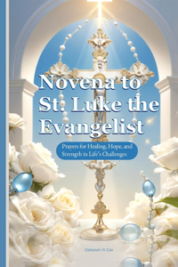 Novena to St. Luke the Evangelist