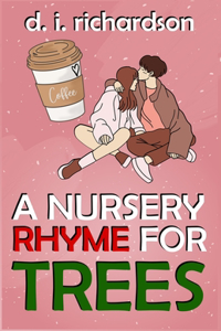 Nursery Rhyme for Trees