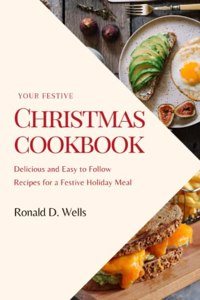 Your Festive Christmas Cookbook