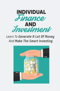 Individual Finance And Investment