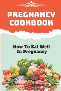 Pregnancy Cookbook