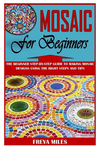Mosaics for Beginners