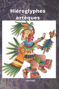 Hiéroglyphes aztèques