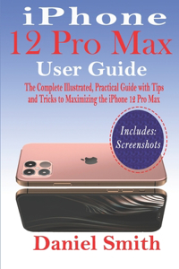 iPhone 12 Pro Max User Guide