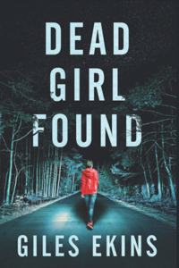 Dead Girl Found