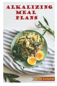Alkalizing Meal Plans