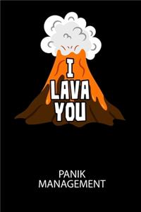 I LAVA YOU - Panik Management