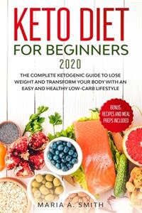 Keto Diet for Beginners 2020