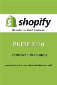 50 Essential Free Shopify Applications - Guide 2020