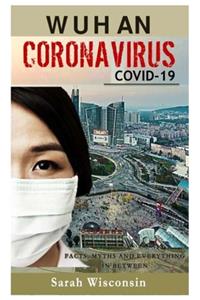 Wuhan Coronavirus (Covid-19)