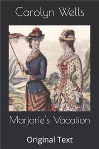 Marjorie's Vacation