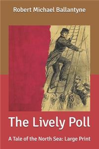 The Lively Poll