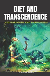 Diet and Transcendence