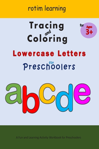 Tracing And Coloring Lowercase Letters For Preschoolers