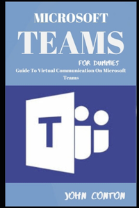 Microsoft teams for Dummies