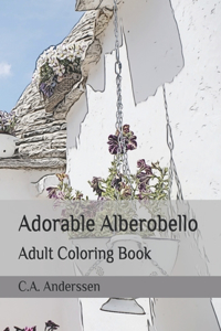 Adorable Alberobello