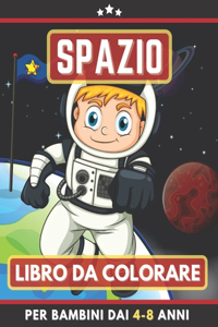 Spazio Libro Da Colorare Per Bambini Dai 4-8 Anni