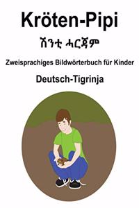 Deutsch-Tigrinja Kröten-Pipi / ሽንቲ ሓርጃም Zweisprachiges Bildwörterbuch für Kinder