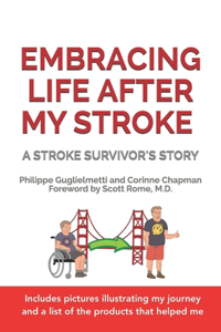 Embracing Life After My Stroke