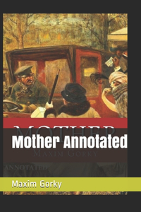Mother Annotated
