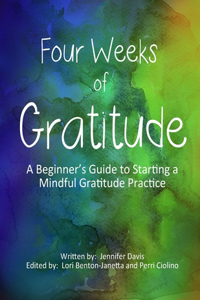 Four Weeks Of Gratitude