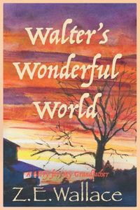 Walter's Wonderful World