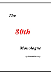 The 80th Monologue