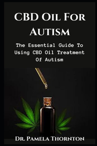 CBD Oil For Autism