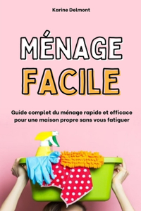 Ménage facile