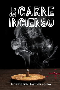 carne del incienso