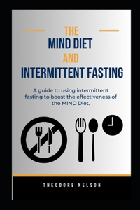 MIND Diet and Intermittent Fasting