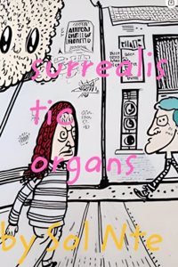 Surrealistic Organs Comic Zine